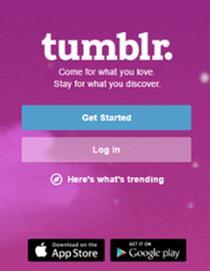 Tumblr (Part Two: Creating a Blog) -Make sure you have an email address to use for it. Then, click get started!