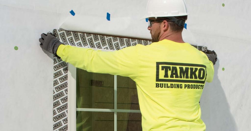 WINDOW, DOOR & Cavity FLASHING Help reduce callbacks and get the job done right the first time with TAMKO s window and door flashing products.