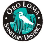 ORO LOMA SANITARY DISTRICT 2600 GRANT AVENUE, SAN LORENZO, CA 94580 STANDARDS RESOLUTION NO. 2730 ADOPTED JANUARY 17, 1995 Revised June 2014 DIRECTORS: Roland J.