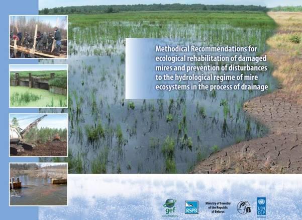 Restoring Peatlands and applying Concepts for Sustainable Management in Belarus Guidelines prepared