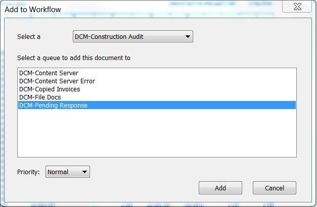 On the Add to Workflow window, Select DCM-Construction Audit from the dropdown and select the DCM-Pending Response queue.