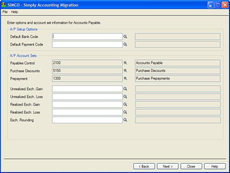 Run the Simply Accounting Migration Program If you are converting the Vendors and Purchases module, the next screen that appears lets you choose the accounts you want to use for your Accounts Payable