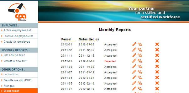 Once you reach the Monthly Reports list, you can: Go to the first page of the selected monthly report by clicking on.