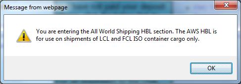 For those who are AMS&AFR certified users, you can click at For a Non USA Origin to USA Destination BL LICK HERE link, then there will be pop up message below appear, please be note that AWS HBL is