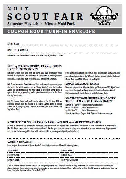 Weekly Drawing Enter each week when you sell 15 Coupon Books Envelope can be turned in-person into Scout Office or emailed to ScoutFair@shac.