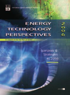 IEA WORK IN SUPPORT OF THE G8 Publications Energy Technology Perspectives: Scenarios & Strategies to 2050 (June 2006) The major IEA technology publication, Energy Technology Perspectives, is a