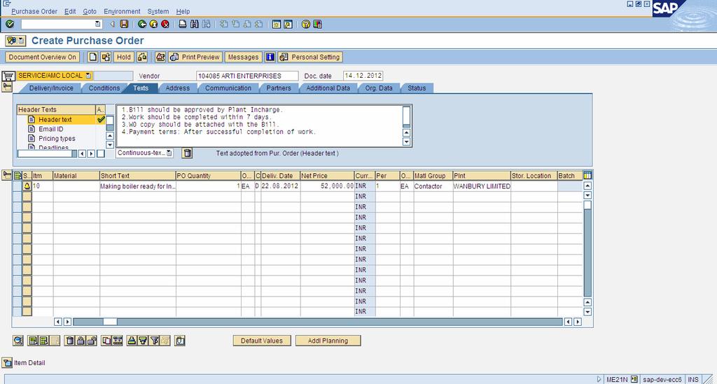 Create Purchase Order For Service Purchase PO Header Data -> Texts Header Data -> Texts