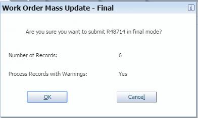 Mass WO Update in Action Mass WO Update Click Yes to the Prompt on