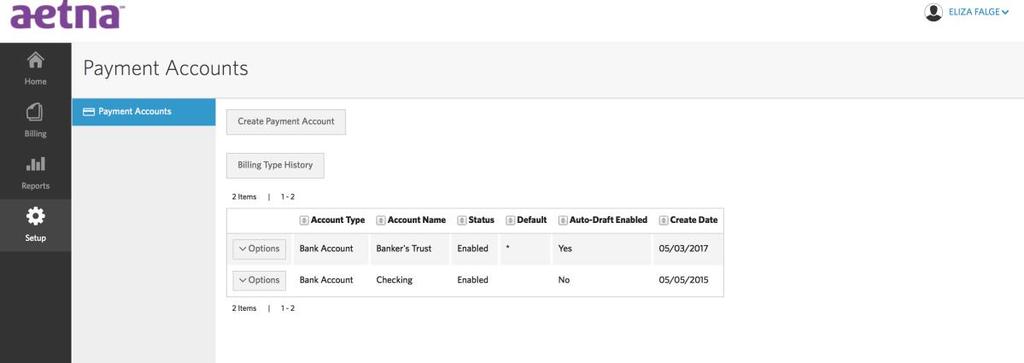 Chapter 4 Setup You can create and edit bank account data, review payment accounts and audit billing type history data on the Setup tab.