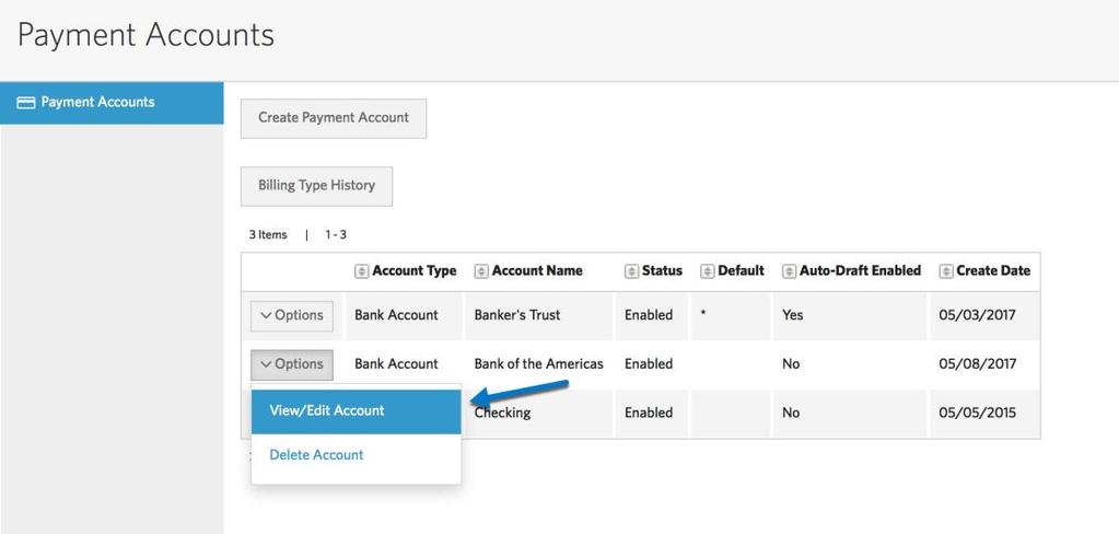 The Edit Payment Account page displays. 3. Edit the account information as necessary. See Creating a Payment Account for additional information.