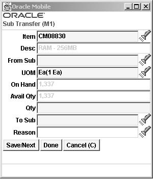 Subinventory Transfer 3. Enter, select from the list of values, or scan values for item number, subinventory, and locator (if locator controlled).