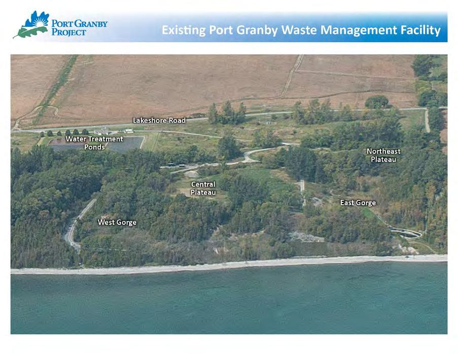Figure 15: The Port Granby waste management facility (Source: AECL) The purpose of the Port Granby Project (PGP) is to construct a new LTWMF, away from the shores of Lake Ontario, and to provide