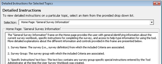Transportation Asset Management Gap Analysis Tool User s Guide August 2014 Using This Survey Tool button This button opens the Detailed Instructions for Selected Topics dialog box shown in figure 3-2.