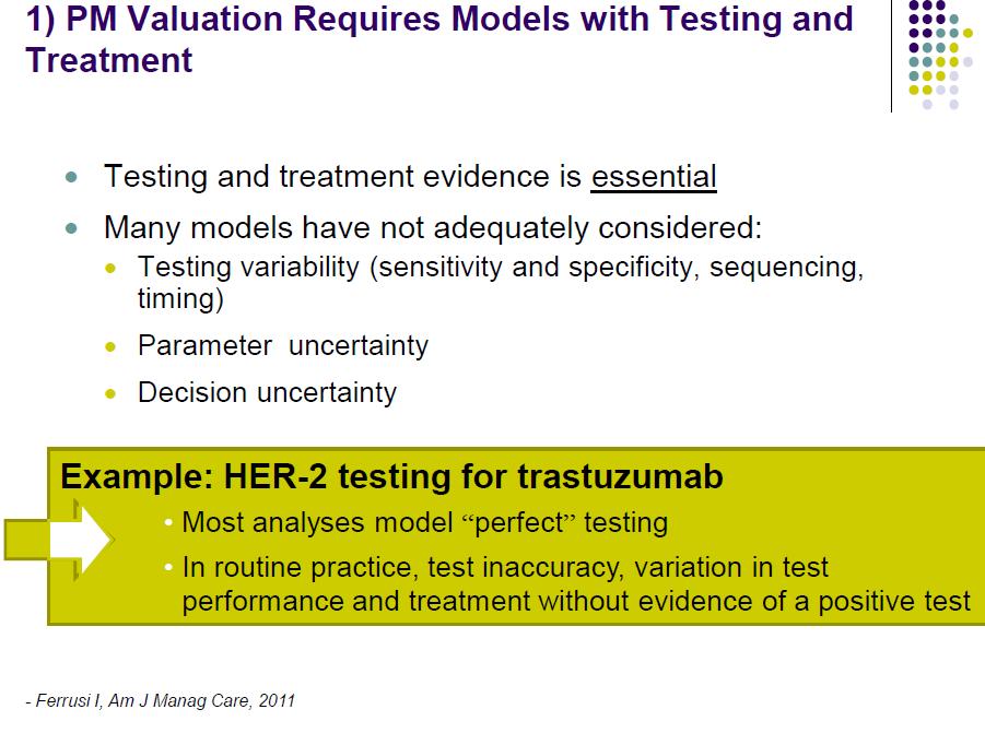 Valuing Targeted Therapies 61 61 Important and unanswered questions about the real world use of targeted therapies cannot be answered with hypothetical cohort simulations informed primarily by data