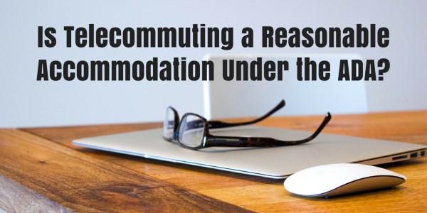 If reasonable accommodation is available, employer provides it in a timely manner. HAVE AN ACCOMMODATION POLICY!