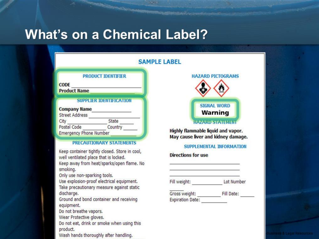 The chemical label must contain the product identifier for the chemical and supplier identification information.