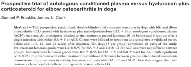 dogs/group in blinded, RCT Subjective outcome measures only, no negative control