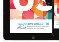 APA Annual Convention Sponsorships Designed to accommodate varying budget sizes, a variety of APA Annual Convention sponsorship options are available to build global brand awareness as a supporter of