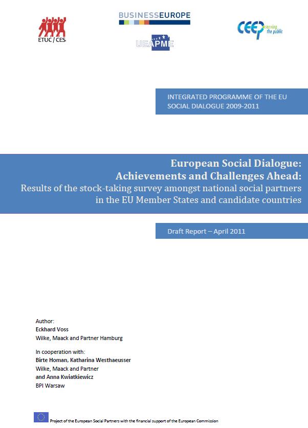 implementing the different instruments/outcomes of EU level social dialogue General