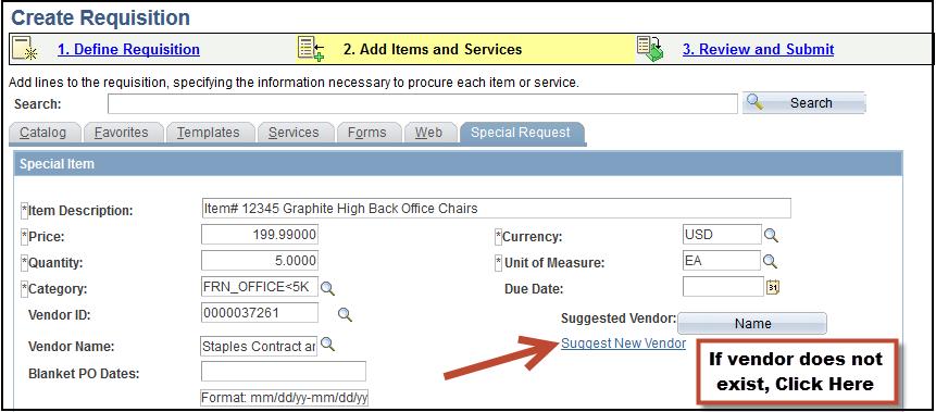 15. Select the appropriate vendor by clicking the blue Vendor ID link. 16. Verify that the selected vendor s name and id are now in the appropriate fields of the Special Item section. 17.