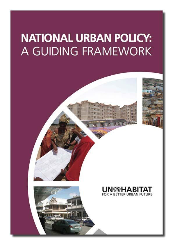 Habitat III, Policy Unit 3, Policy Paper on National Urban Policy https://www.habitat3.