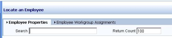 To find an employee, click located at the top of the menu. Type the employee's name (first or last) in the Search field on the Employee Properties tab.
