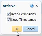 Keep stamps Use this option to maintain the Creation, LastModified, and LastAccessed timestamps assigned to the object or folder.