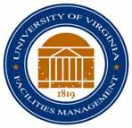 University of Virginia Facilities Management Services Guide Chief Facilities Officer Facilities Management PO Box 400726 575 Alderman Road Charlottesville, Virginia 22904-4726 TEL (434) 982-5834 FAX