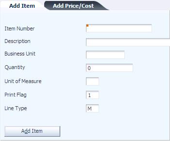 Figure 5 2 Edit Item/Price/Cost form (1 of 3) 5.7.3.1 Add Item Select the Add Item tab.