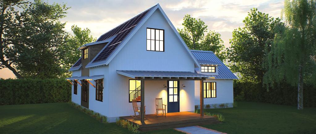 SOLAR FARMHOUSE A modern take on a traditional home, the Solar Farmhouse features passive solar design, an open floorplan and plenty of outdoor space, making it perfect for those who want the classic