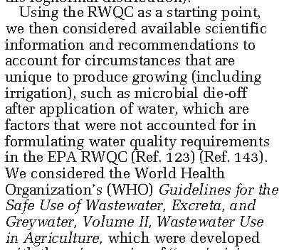 US EPA s criteria for recreational waters have a specific basis Recreation (swimming) in fresh and marine water Derived from epidemiological studies conducted in waters impacted by municipal