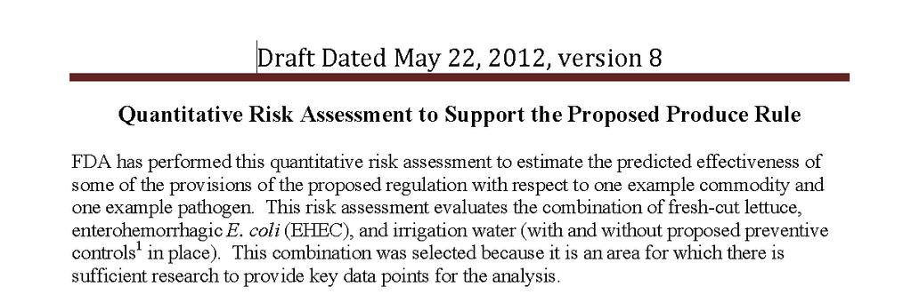 Level of Public Health Protection provided by the agricultural water numeric criteria FDA developed Quantitative Risk Assessment and provided example assessment for a series of