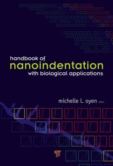 Recommended Useful Books about Nanoindentation Reading Nanoindentation (3 rd ed.