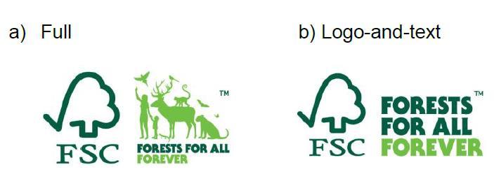 (b) the initials FSC FSC-ADV-50-004 (V1-0) 1.1 The Forest Stewardship Council A.C. (FSC AC) is the owner of the Forests-for-All-Forever trademarks and any official language versions thereof.