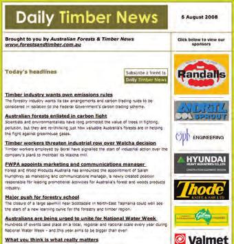 NOW available online Readers can find the latest issue online as its sent to print. For greater exposure to an online audience, consider an advertising package including Daily Timber News and www.