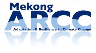 USAID Mekong Adaptation and Resilience to Climate Change (USAID Mekong ARCC) 11 th Floor, Mahatun Plaza Building, 888/118 Phloenchit Road, Lumpini, Pathumwan, Bangkok, 10330, Thailand