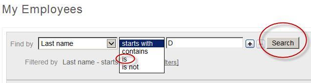 Terminating an employee Find your employee by entering a first or last name and click on Search Note: there