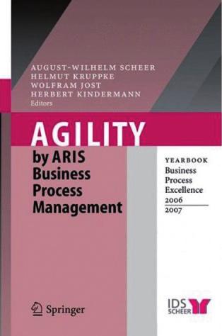 Kirchmer Agility by ARIS Business Process Management Rob