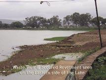 The lake water is utilized for irrigation of about 340 acres of land through two canals on its left and right banks.