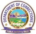 STATE OF MONTANA DEPARTMENT OF CORRECTIONS POLICY DIRECTIVE Policy No. DOC 1.3.