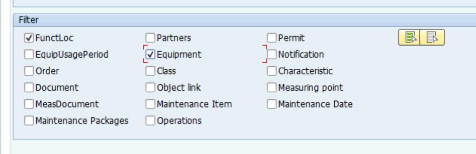 In the Filter section, select the required fields that you want to report on; in this case user can select FunctLoc
