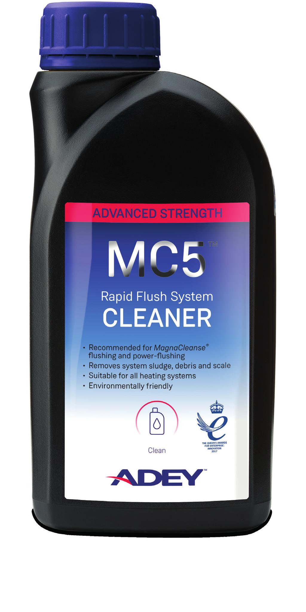 Rapid Flush System CLEANER MC5 RapidFlush System Cleaner is an advanced high strength cleaner developed specifically to work with ADEY s MagnaCleanse system and removes central heating system sludge,