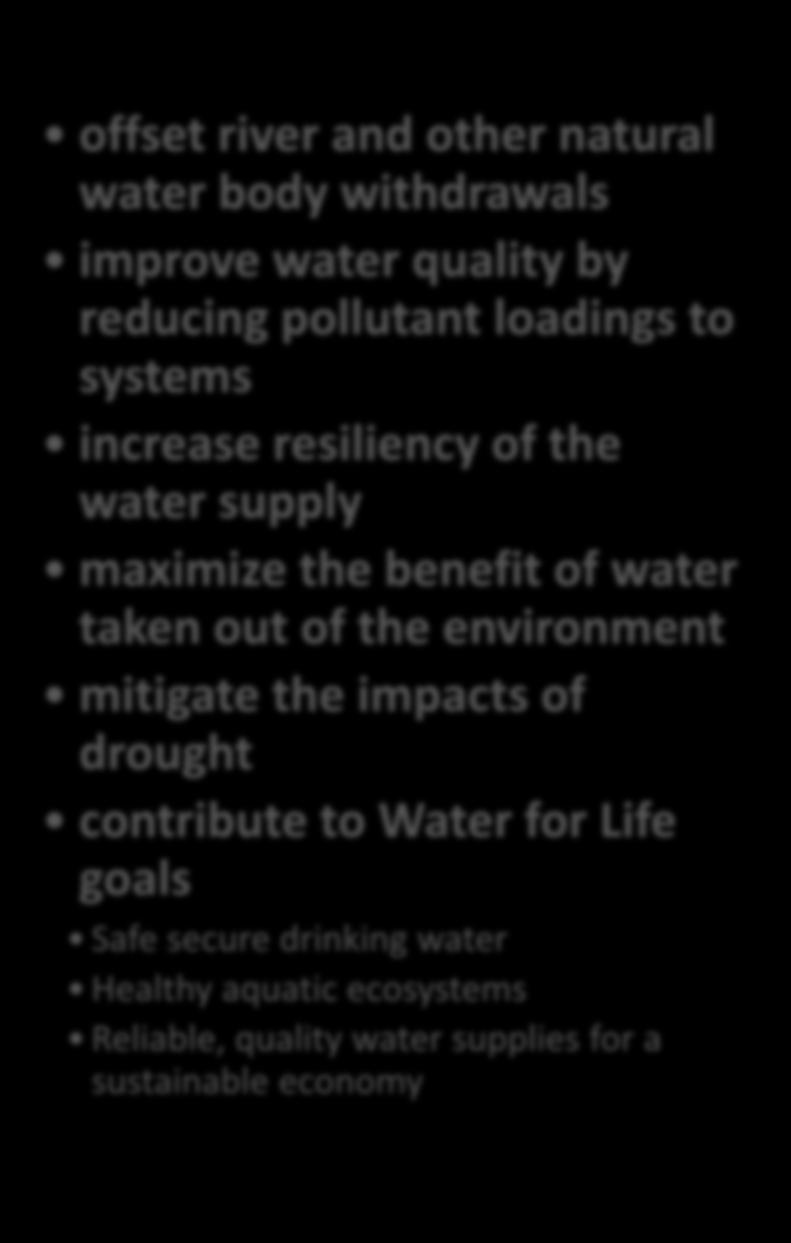 systems increase resiliency of the water supply maximize the benefit