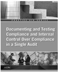 GAQC Practice Aids for Documenting Internal Control Over Compliance and Compliance Testwork Available Now!