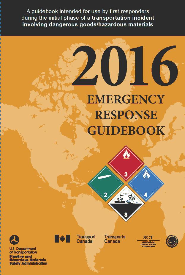 Load a Copy of the 2016 DOT North American Emergency Response Guidebook If you didn t do this already (two pages ago), click on the image of the guidebook at right and it will load a.