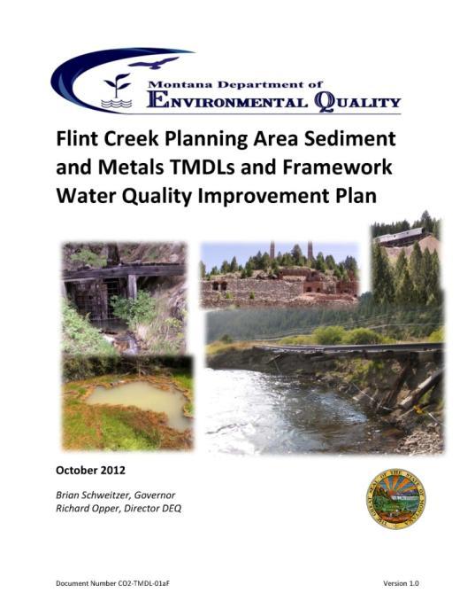 Montana TMDL Program History More than 1,000 Approved TMDLs (1998 present) Close to 50