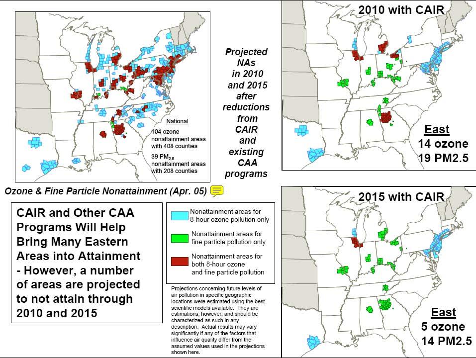Projected Non-attainment Areas in 2010 & 2015 after reductions from Clean Air Interstate Rule (CAIR) and