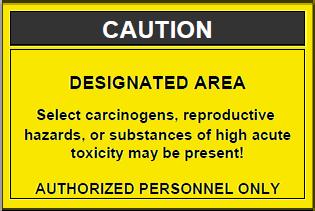High Risk Substances and Procedures When laboratory procedures require the use of particularly hazardous substances or high-risk procedures, additional precautions shall be implemented as deemed