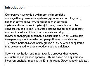 requires only a few entries Comprehensive guidance and support in interpretation of the data Both EY and the organization keep score independently so