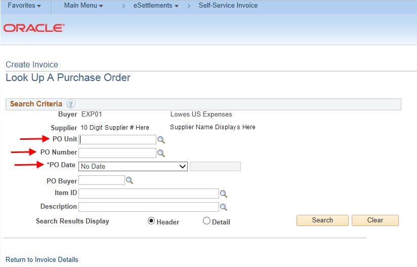 Search for a Purchase Order Searches can be done in a few different ways: PO Unit - this is the business unit within Lowe s that has created the order - Ex.